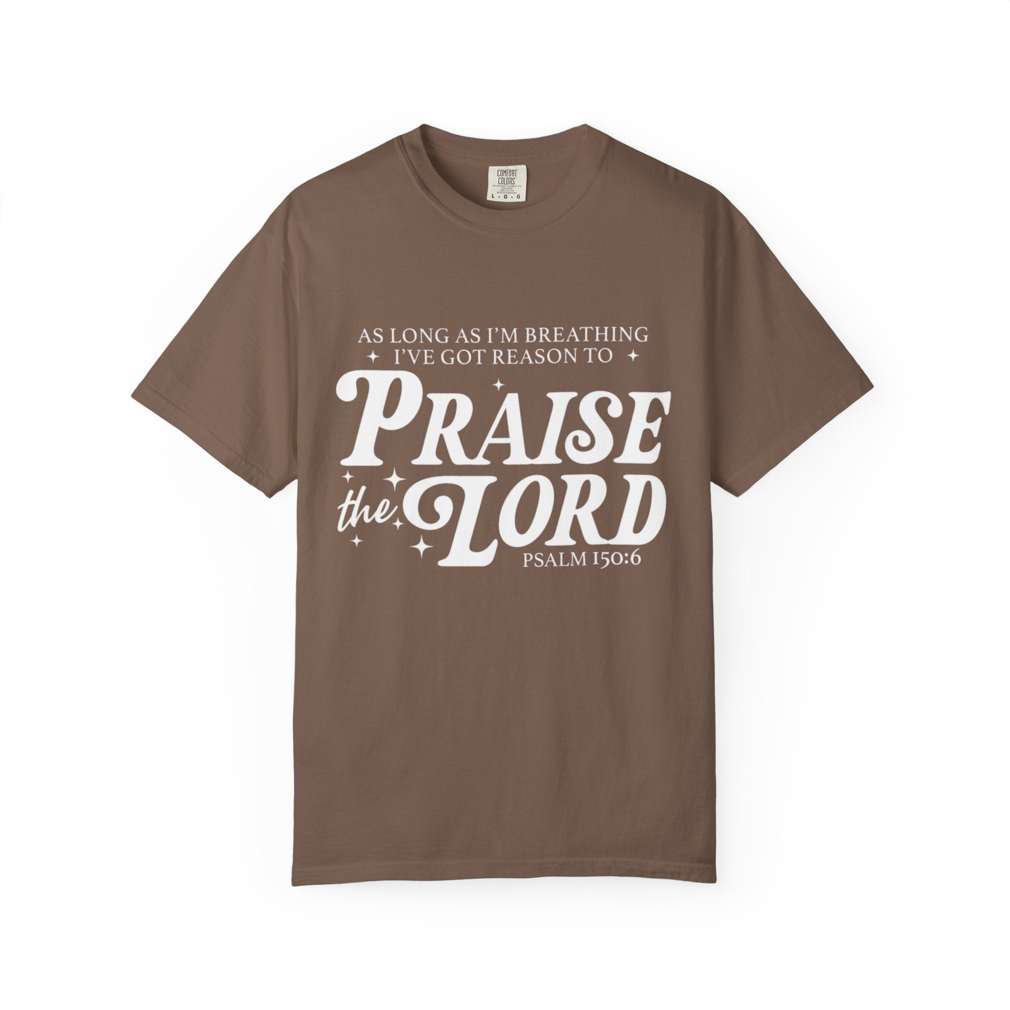 Praise the Lord Tee