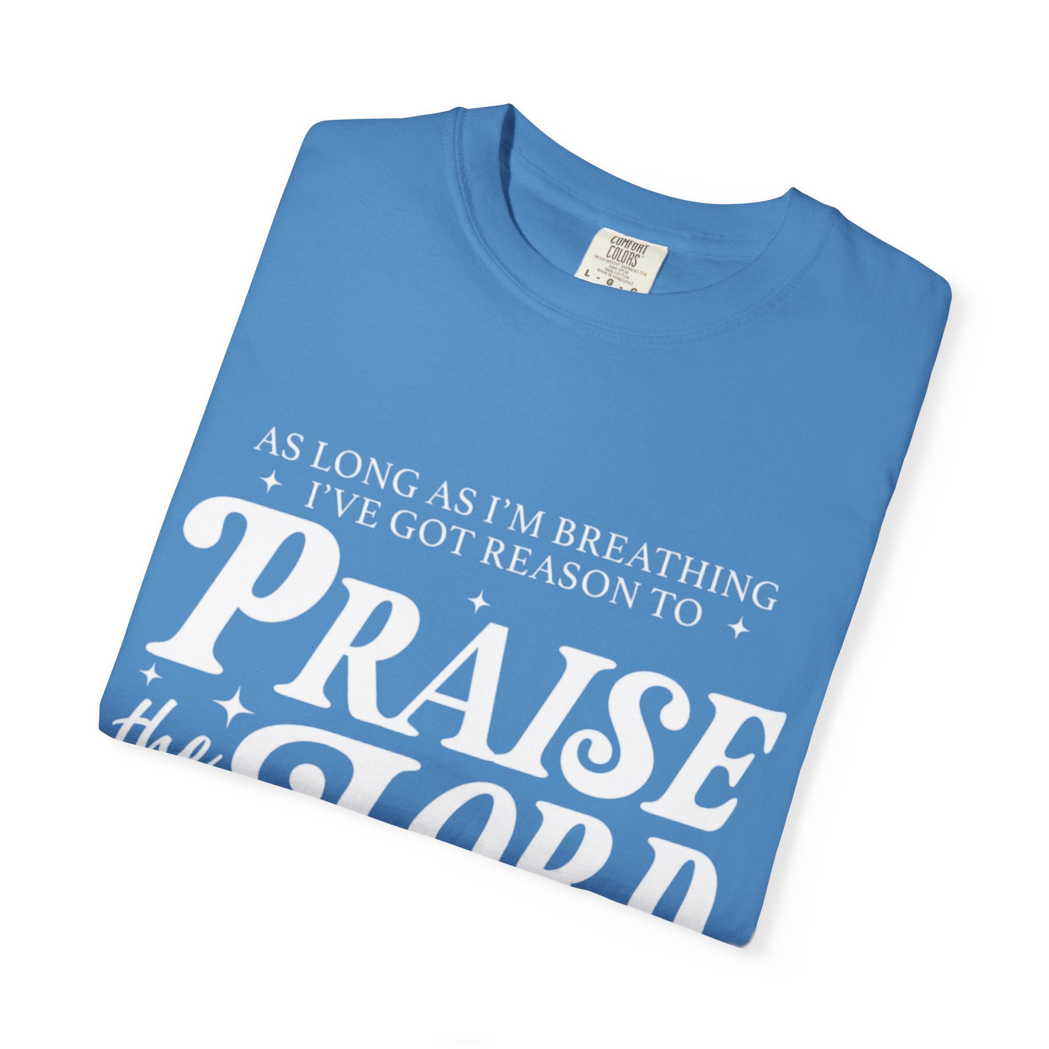 Praise the Lord Tee