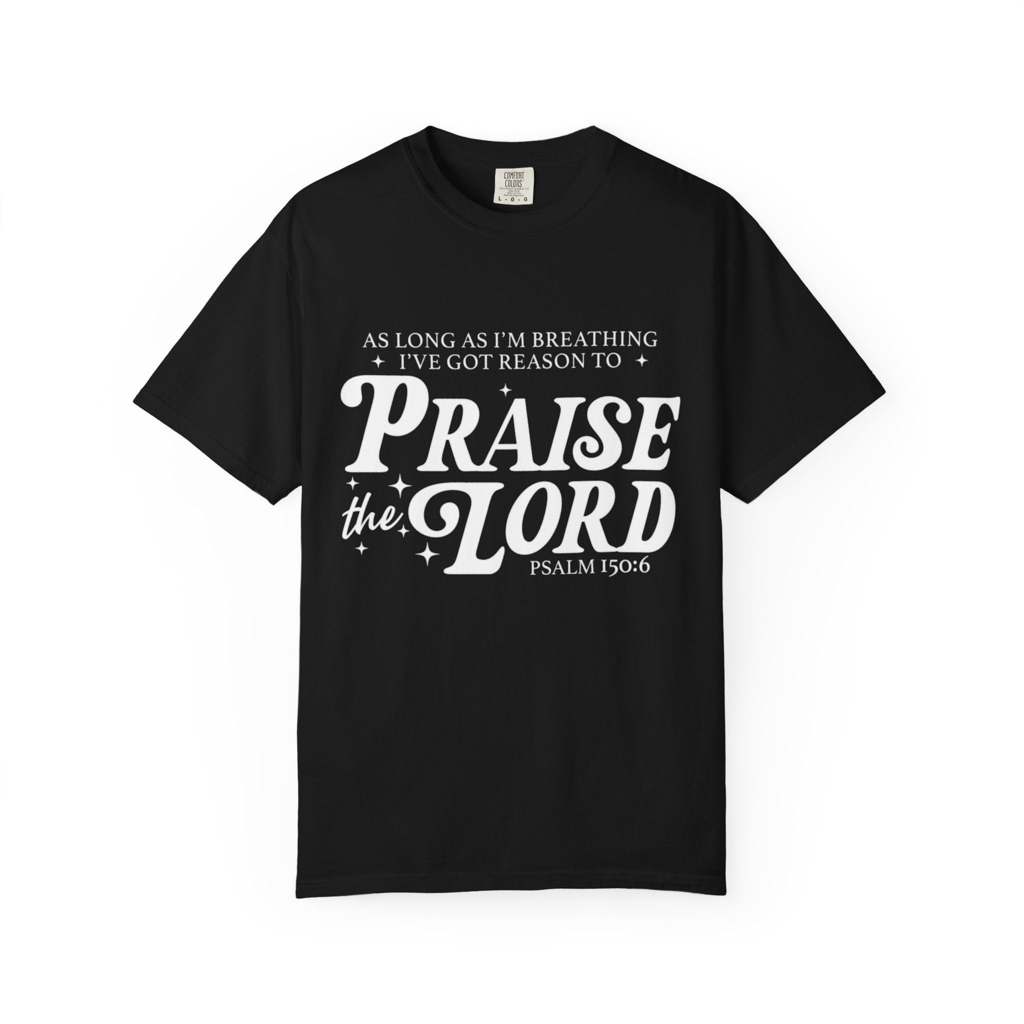 Praise the Lord Tee