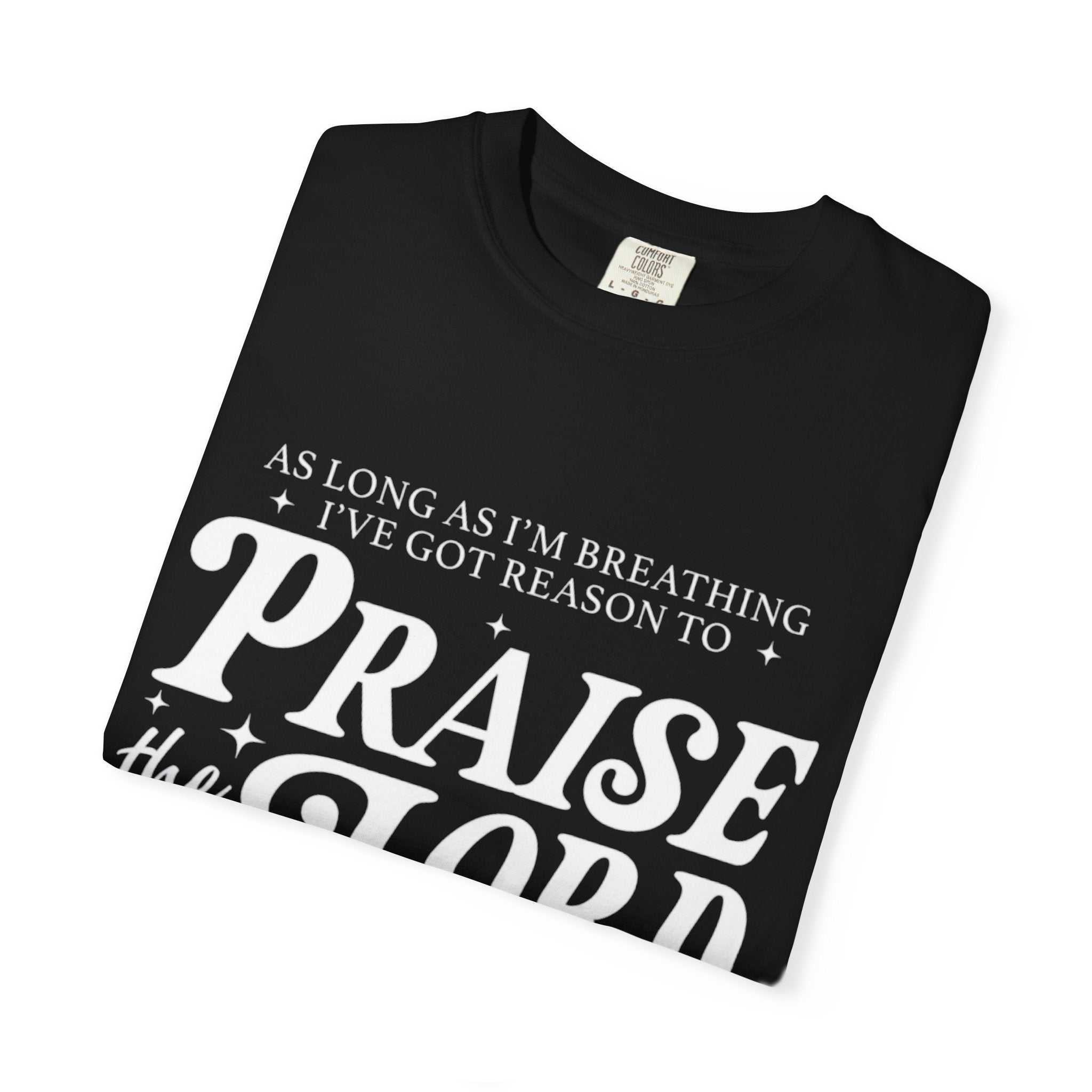 Praise the Lord Tee