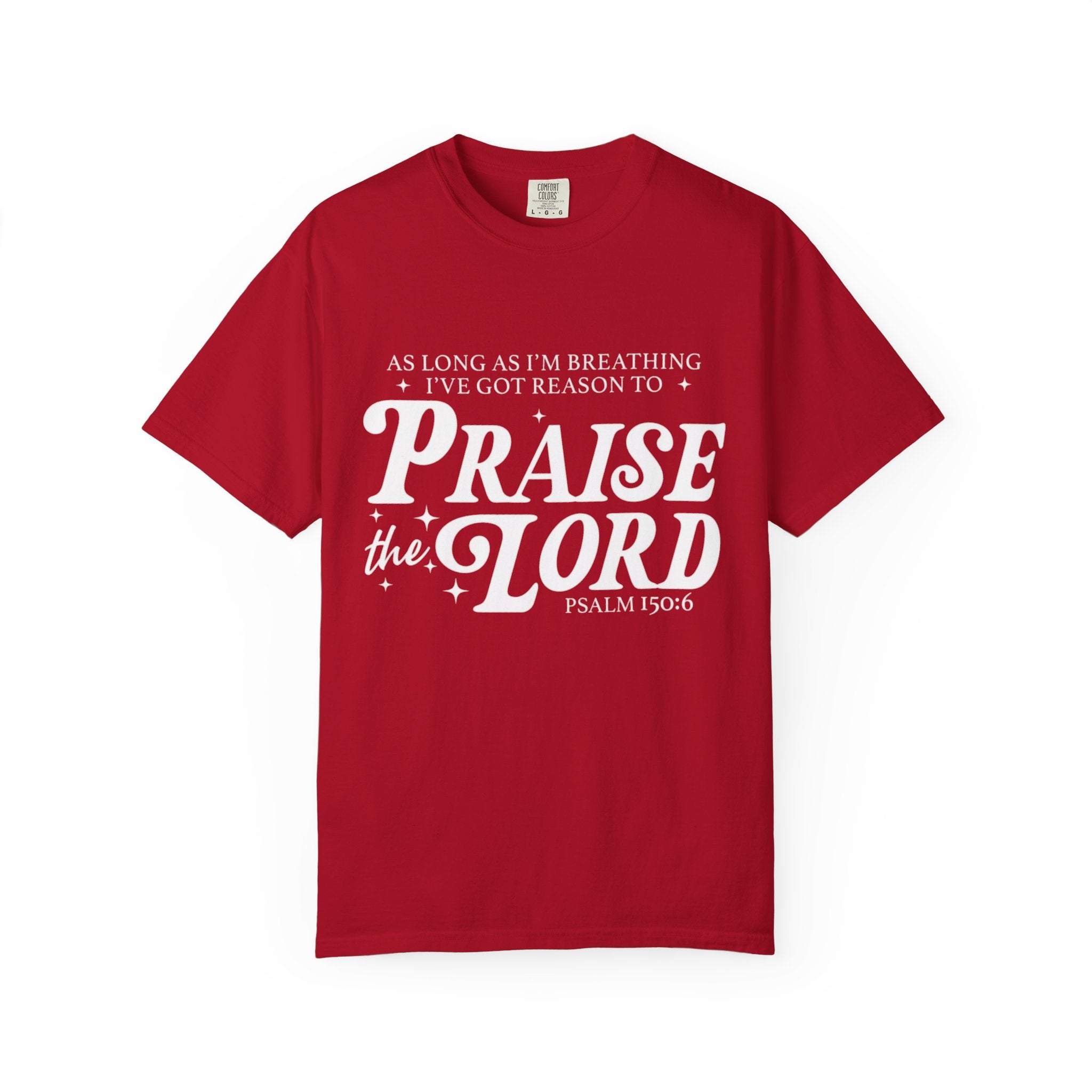 Praise the Lord Tee