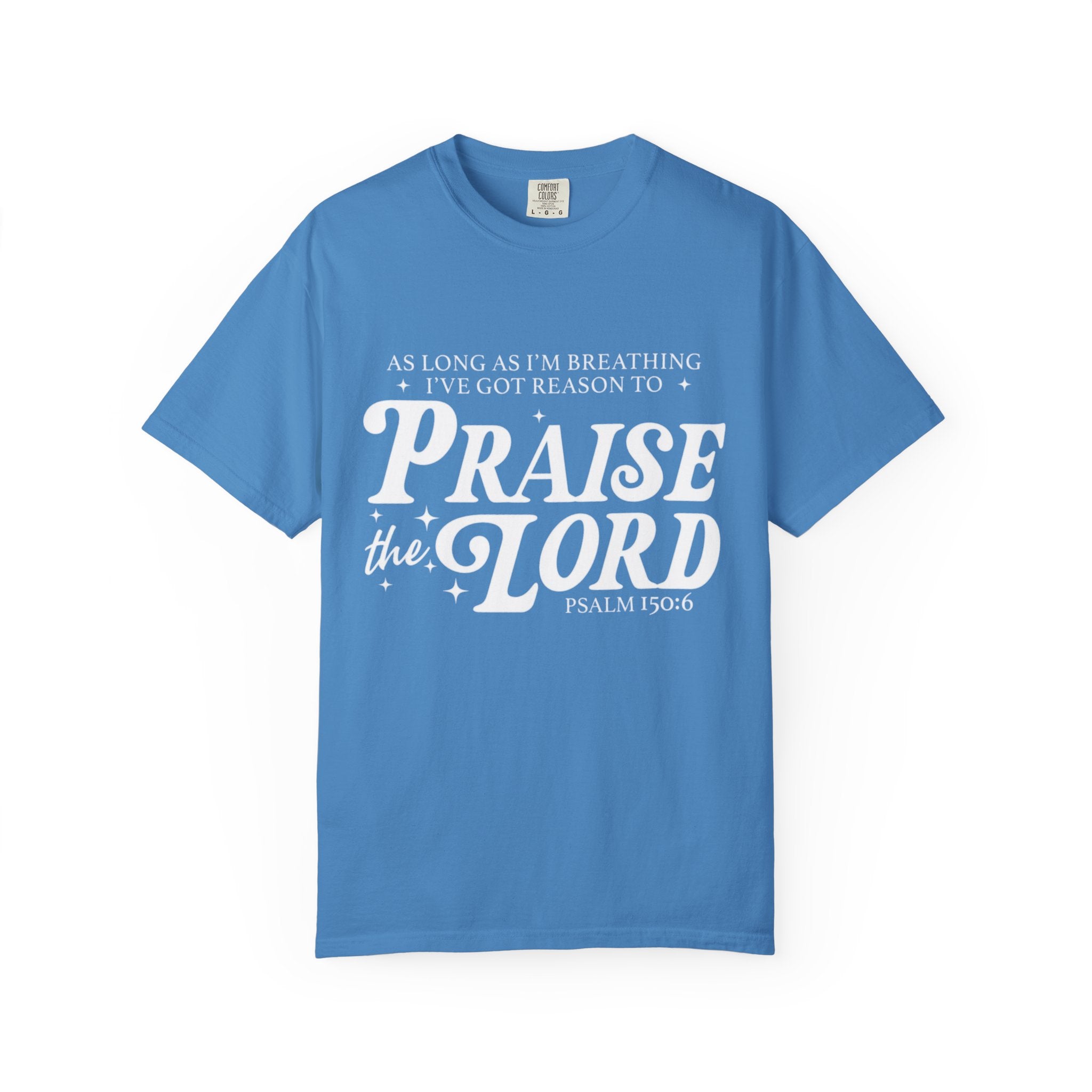 Praise the Lord Tee